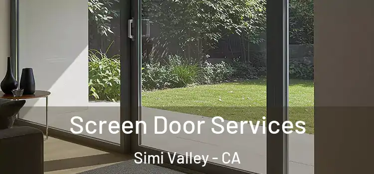 Screen Door Services Simi Valley - CA